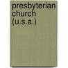Presbyterian Church (U.S.A.) door Miriam T. Timpledon