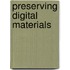 Preserving Digital Materials