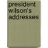 President Wilson's Addresses