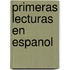 Primeras Lecturas En Espanol