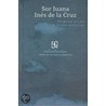 Primero Sueno y Otros Poemas door Sor Juana InéS. De La Cruz