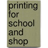 Printing for School and Shop door Frank Souder Henry