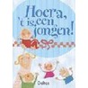 Hoera 't is een jongen! door Onbekend