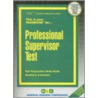 Professional Supervisor Test by Unknown