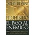 Prohibido el Paso al Enemigo