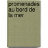 Promenades Au Bord de La Mer