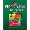 Proofreading at the Computer by Mary Vines Cole