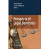 Prospects Of Legal Semiotics by Unknown