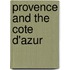 Provence and the Cote D'Azur