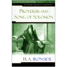 Proverbs And Song Of Solomon by Henry A. Ironside