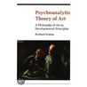Psychoanalytic Theory Of Art door Richard Kuhns