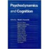 Psychodynamics And Cognition