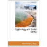Psychology And Social Sanity by Munsterberg Hugo
