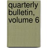 Quarterly Bulletin, Volume 6 door Washington Univ