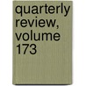 Quarterly Review, Volume 173 door Anonymous Anonymous