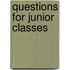 Questions For Junior Classes