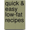 Quick & Easy Low-Fat Recipes door Nicola Graimes