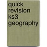 Quick Revision Ks3 Geography door Laurence Kimpton
