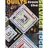 Quilts from the Selvage Edge door Karen Griska