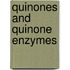 Quinones And Quinone Enzymes