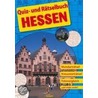 Quiz- und Rätselbuch Hessen by Unknown