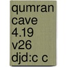 Qumran Cave 4.19 V26 Djd:c C door Archibald Alexander