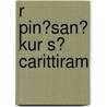 R Pin?san? Kur S? Carittiram by Danial Defoe