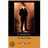 R. Holmes & Co. (Dodo Press) by John Kendricks Bangs
