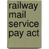 Railway Mail Service Pay Act