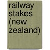 Railway Stakes (New Zealand) by Miriam T. Timpledon