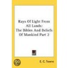 Rays of Light from All Lands door Edward Cornelius Towne