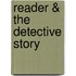 Reader & the Detective Story