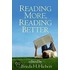 Reading More, Reading Better