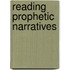 Reading Prophetic Narratives
