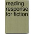 Reading Response for Fiction