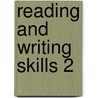 Reading and Writing Skills 2 door Marisol Gower