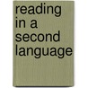 Reading in a Second Language by Unknown