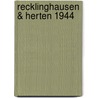 Recklinghausen & Herten 1944 door Alan Godfrey