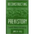 Reconstructing Prehistory Pb