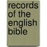 Records Of The English Bible