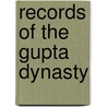 Records of the Gupta Dynasty door Anonymous Anonymous