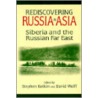 Rediscovering Russia In Asia door Onbekend