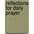 Reflections For Daily Prayer