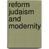 Reform Judaism and Modernity