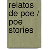 Relatos de Poe / Poe Stories door Denise Despeyroux