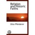 Religion And Historic Faiths