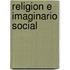 Religion E Imaginario Social