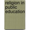 Religion In Public Education door David Chidester