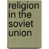 Religion In The Soviet Union