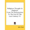 Religious Thought in England door John Hunt